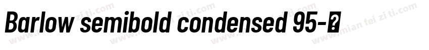 Barlow semibold condensed 95字体转换